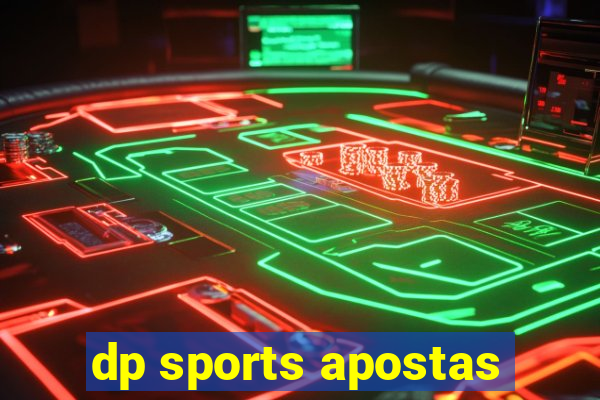 dp sports apostas